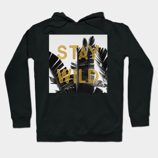 Stay Wild (Palm) Hoodie